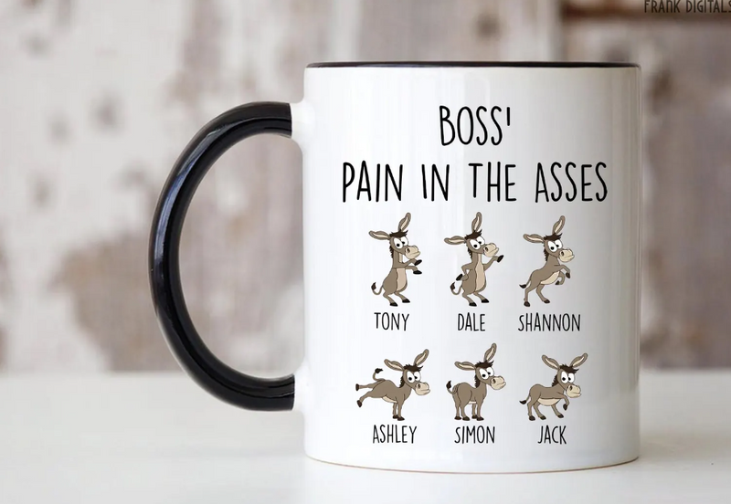 Funny Boss Mug, Donkey Boss Pain in the